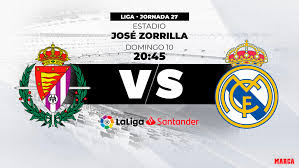 The game that will take place on 20 february at 23:00. Real Madrid Real Valladolid V Real Madrid The Day For Solari S Forgotten Players Marca In English