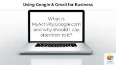 What is the MyActivity Google Page and what should I do with it ...