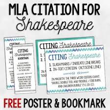 3 ways to cite shakespeare in mla wikihow. Use This Free Poster And Student Bookmark To Teach Your Students How To Properly Cite Shakespeare S Plays Using Mla Student Bookmarks Mla Citation Free Poster