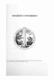 89th Annual Commencement North Carolina State University at Raleigh  Saturday, May 13 Nineteen Hundred and Seventy Eight Degrees