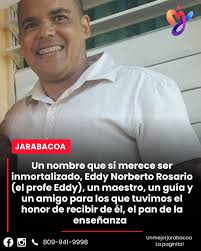 𝗝𝗮𝗿𝗮𝗯𝗮𝗰𝗼𝗮 𝗻𝗲𝗰𝗲𝘀𝗶𝘁𝗮 𝗺𝗮́𝘀 𝗰𝗮𝗹𝗹𝗲𝘀, 𝗰𝗮𝗻𝗰𝗵𝗮𝘀,  𝗼 𝗲𝘀𝗽𝗮𝗰𝗶𝗼𝘀 𝗽𝘂́𝗯𝗹𝗶𝗰𝗼𝘀 𝗰𝗼𝗻 𝗻𝗼𝗺𝗯𝗿𝗲𝘀 𝗰𝗼𝗺𝗼 𝗲𝗹  𝗱𝗲 𝗘𝗱𝗱𝘆 𝗡𝗼𝗿𝗯𝗲𝗿𝘁𝗼 𝗥𝗼𝘀𝗮𝗿𝗶𝗼. 𝗣𝗼𝗿𝗾𝘂𝗲 𝘀𝘂  𝗹𝗲𝗴𝗮𝗱𝗼 𝘀𝗶́ 𝗵𝗼𝗻𝗿𝗮. 𝗦𝘂 ...