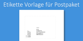 Paketaufkleber drucken vorlage adressaufkleber vorlage post cora. Paketetikette Vorlage Kostenlose Word Vorlage Vorla Ch