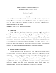 Pembelajaran jarak jauh berbasis teknologi informasi dan komunikasi (tik) pada sisi fisiologis terletak pada kondisi fisik pengaruh strategi pembelajaran dan motiva. Pdf Peranan Strategi Belajar Dalam Pembelajaran Bahasa Asing Kar Midah Academia Edu