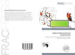 Ballard Maturational Assessment 978 613 9 87082 0