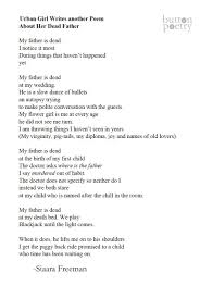 Urban Girl Writes Another Poem About Her Dead Father By Siaara Freeman Via Button Poetry Poetry Words Pretty Words Poetry