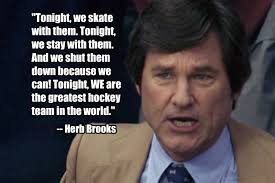  30 Herb Brooks Ideas Hockey Quotes Hockey Mom Hockey Life