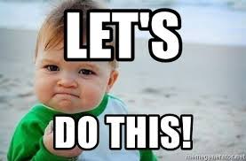 Image result for let's do this
