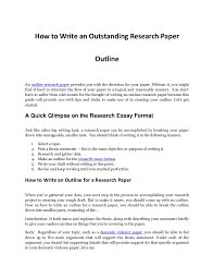 This service is popular among international students. Writing An Impressive Outline Research Paper