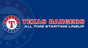 Texas Rangers All Time Starting Lineup Roster