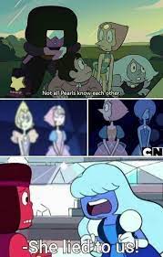 Not All Pearls Know Each Other Credits Hatezelnut Stevenuniverse Su Spoilers Meme Steven Universe Theories Steven Universe Memes Steven Universe Funny