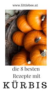 Die Besten Kurbsirezepte Fur Den Herbst In 2020 Gemuse Rezepte Fur Kinder Rezepte Fur Kinder Kinderfreundliche Rezepte