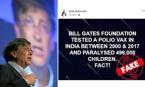 International human rights activists have slammed a decision by the bill and melinda gates foundation to hand india's controversial prime minister an award in recognition of his work to improve sanitation in the country. Fact Check Were 496 000 Children In India Paralyzed Between 2000 2017 From Bill Gates Polio Vaccine
