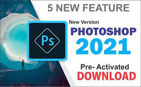 Adobe Photoshop 2021 New Version 64bit Pre Activated Free Download Free Software Download Sites Photoshop Download Adobe Photoshop