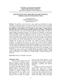 But writing a scientific paper is not only about creativity, but also about good structure and following some key rules. View Of The Influence Of Jot Thoughts Towards Students Writing Ability In Descriptive Text