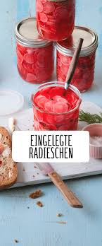 Pin Von Rewe Auf Geschenke Aus Der Kuche Eingelegte Radieschen Radieschen Lebensmittel Essen