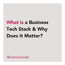What Is A Business Tech Stack Why Does It Matter In 2020 Small Business Growth Business Blog Business