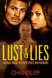 Lust & Lies: Being Bad Never Felt So... book by Chandler Christopher