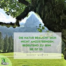 Juni 2021 um 19:02:00 mesz. Die Schonsten Spruche Wandern Liebe Natur Und Mehr Aktiv Durch Das Leben De Wanderblog