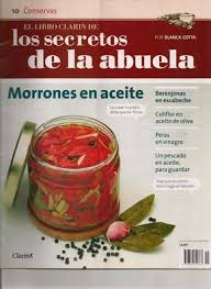 Uncategorized — laclavemusical @ 7:24 pm. Los Secretos De La Abuela Revista De Cocina Conservas Numero 10 Recetas De Conservas Recetario De Cocina Revistas De Cocina