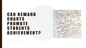 Can Reward Charts Promote Students Achievement 115