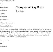Pay Rise Request Letter Requesting A Pay Raise Requires Careful Preparation Before Making The Request Salary Increase Raised Letters Salary Raise