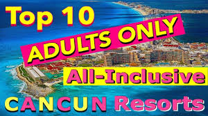 Add a full range of watersports, including some of the world's most exquisite snorkeling and scuba diving, plus championship golf courses and you have a location that will delight. Top 10 Adults Only All Inclusive Cancun Resorts Youtube