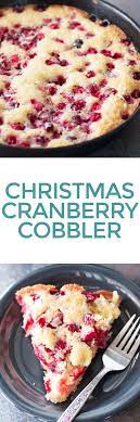 Christmas Cranberry Cobbler Recipe Cake N Knife Recipe Cranberry Cobbler Cranberry Recipes Cranberry Cobbler Recipe