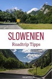 Slowenien Urlaub Reisetipps Zur Planung Ihrer Roadtrip Slowenien Urlaub Slowenien Und Island Reise