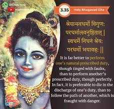 ☀ *Verse 3.35*: 🌺 The first principle to succeed in life is always to  focus