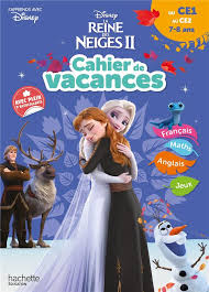 Reine des neiges 2 streaming vf (2019) film complet hdregarder film ( la reine des neiges 2) streaming vf frozen 2 film complet et gratuit. La Reine Des Neiges 2 Cahier De Vacances Du Ce1 Au Ce2 Disney Hachette Education Grand Format Le Hall Du Livre Nancy