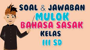 Kali ini kami akan memberikan rangkuman materi untuk sd kelas 3. Soal Uts Mulok Sasak Kelas 3 Sd Semester 2 Youtube