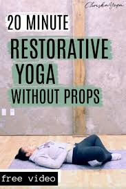 This dvd will show you how to perform magic using only your body. 20 Minute Restorative Yoga Without Props Chriskayoga
