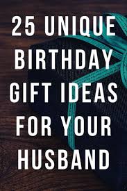 Unique Birthday Presents For Him Best Birthday Gifts Ideas For Your Husband 25 Unique And Useful Presents You Can Buy For Him In 2020 In 2020 Best Birthday Gifts Birthday Gifts Creative Birthday Gifts