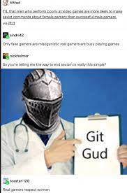 Git Gud: Trending Images Gallery (List View) | Know Your Meme