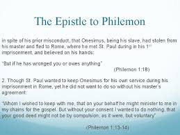What are some of the characteristics of the letter to philemon? The Epistle Of St Paul The Apostle To