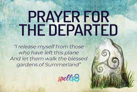 We did not find results for: Wiccan Prayer For Death Of A Loved One Loss Of A Pet Spells8