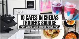 Hana tei japanese restaurant is one of the new addition to this area. 10 Cafes Where You Can Round Up Your Friends For Your Next Sweet Food Trip In Cheras Traders Square Klnow