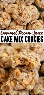 Caramel Spice Cake Mix Cookies Recipe Fall Cookie Recipes Cookie Recipes Quick Cookies Recipes