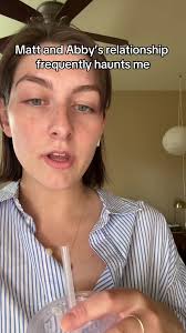 Exploring Matt and Abby's Relationship Vibes