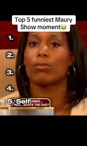 The Maury Show Best Moments