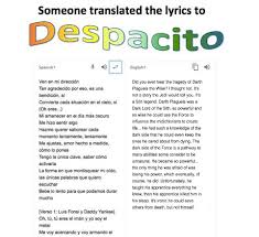 Ay , fonsi , dy, oh, oh no, oh no oh yeah, diridiri, dirididi daddy go. Lyrics Center Despacito Lyrics English