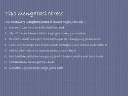 Stress Dan Cara Mengatasinya Ppt Download