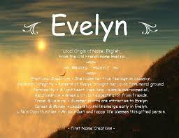 Evelyn Evelyn Name Meaning Names With Meaning Baby Names And Meanings