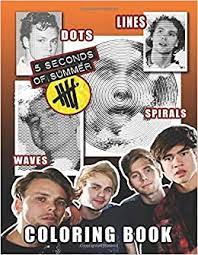 My tween daughter is the biggest 5sos fan and loves this coloring book. 5 Seconds Of Summer Dots Lines Spirals Waves Coloring Book A Brand New Type Of Dots Lines Spirals Waves Coloring Book For Adults With Many Images Of 5 Seconds Of Summer To