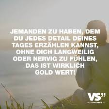 Jemand Zu Haben Dem Du Jedes Detail Deines Tages Erzählen Kannst