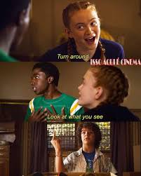 Turn Around Look At What You See Stranger Things Lyrics Lmao I Love This Part I Sang This Song On Every Roller Coaster I Went On The Day After At Six F Cast Stranger Things Stranger Things Quote Stranger Things Kids