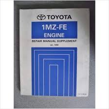 Toyota 1mz Fe Engine Repair Manual Supplement 1999 Rm732e Repair Manuals Engine Repair Transmission Repair