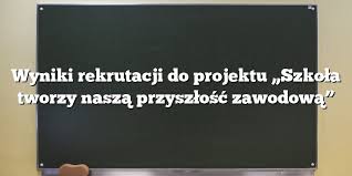 Te dane są dostępne również w aplikacji mobilnej elo! Wyniki Rekrutacji Do Projektu Szkola Tworzy Nasza Przyszlosc Zawodowa Zespol Szkol Ponadpodstawowych Nr 1 W Zamosciu Technikum Nr 1 Branzowa Szkola I Stopnia Nr 6