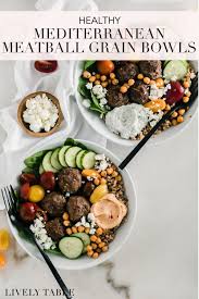 Mediterranean Meatball Bowls Recipe Healthy Bowls Recipes Healthy Mediterranean Meatballs