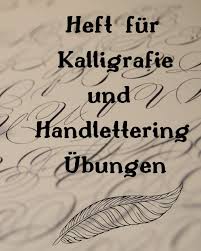 Heft Fur Kalligrafie Und Handlettering Ubungen Ubungsheft Zum Uben Der Schonen Alten Schriften Handlettering Und Kalligrafie German Edition Bastelhexe 9781700740304 Amazon Com Books Moderne kalligraphie guide auf meiner homepage erhältlich.